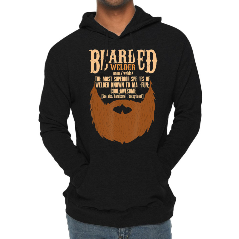 Bearded Welder Definition Dad Ironworker Ironsmith Joke Lightweight Hoodie by bummercaught | Artistshot