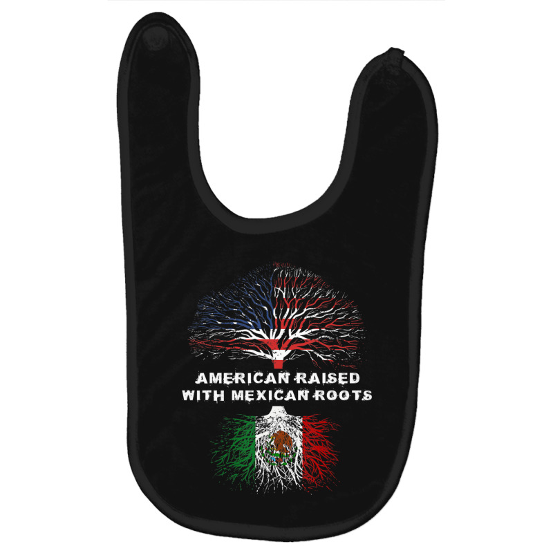 American Raised With Mexican Roots Usa Flag Baby Bibs by degreesgunner | Artistshot