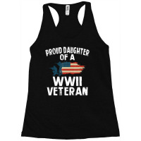 Proud Daughter Of A Wwii Veteran Racerback Tank | Artistshot