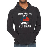 Proud Daughter Of A Wwii Veteran Vintage Hoodie | Artistshot