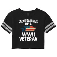 Proud Daughter Of A Wwii Veteran Scorecard Crop Tee | Artistshot