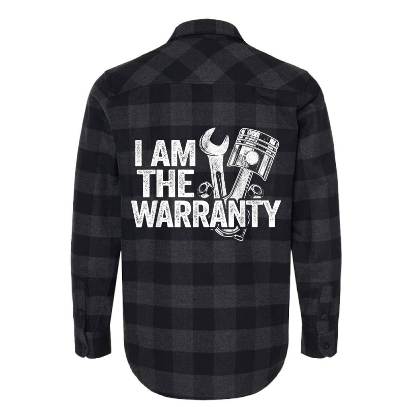 I Am The Warranty Race Car Parts Repair Guy Funny Mechanic Flannel Shirt by DanielEricJagd | Artistshot