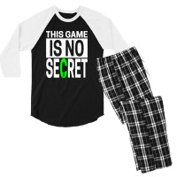 This Game Is No Secret Men's 3/4 Sleeve Pajama Set | Artistshot