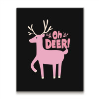 Oh Deer Metal Print Vertical | Artistshot