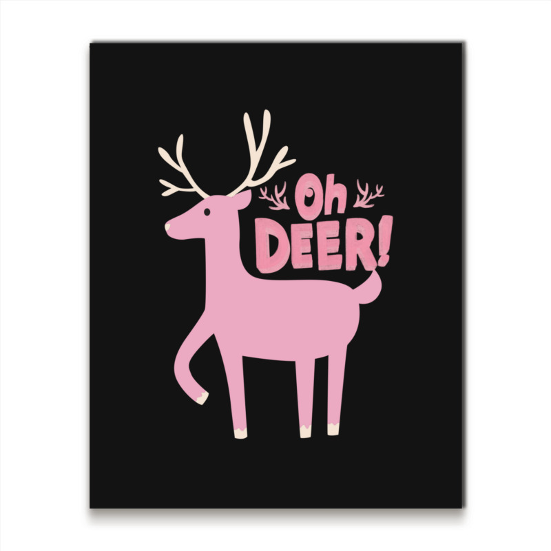 Oh Deer Metal Print Vertical | Artistshot