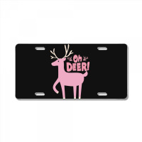 Oh Deer License Plate | Artistshot