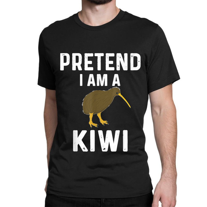 Pretend I Am A Kiwi Bird Costume Funny Kiwis Design Classic T-shirt | Artistshot