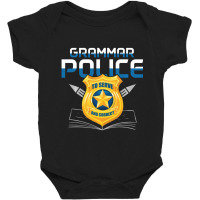 Grammar Police To Serve And Correct Language English Teacher Baby Bodysuit | Artistshot