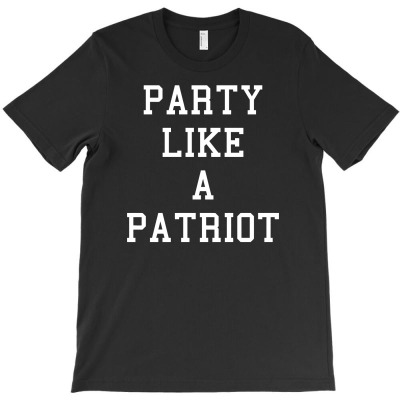 Party Like A Patriot T-shirt Designed By Arief Wijaya Putra