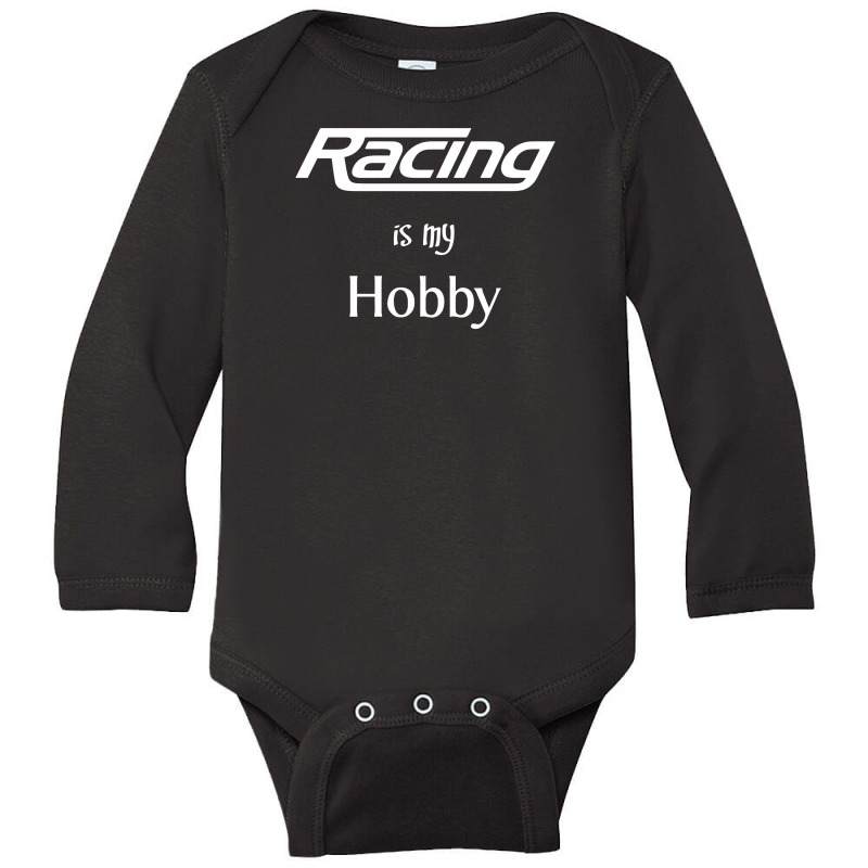 Racing Is My Hobby Long Sleeve Baby Bodysuit by warief77 | Artistshot