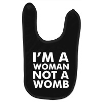 I'm A Woman Not A Womb (white) Baby Bibs | Artistshot