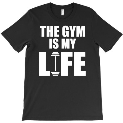 The Gym Is My Life T-shirt Designed By Arief Wijaya Putra
