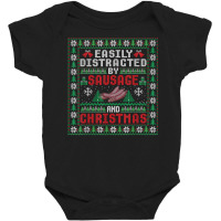 Easily Distracted By Sausage And Christmas Party Funny Xmas T Shirt Baby Bodysuit | Artistshot