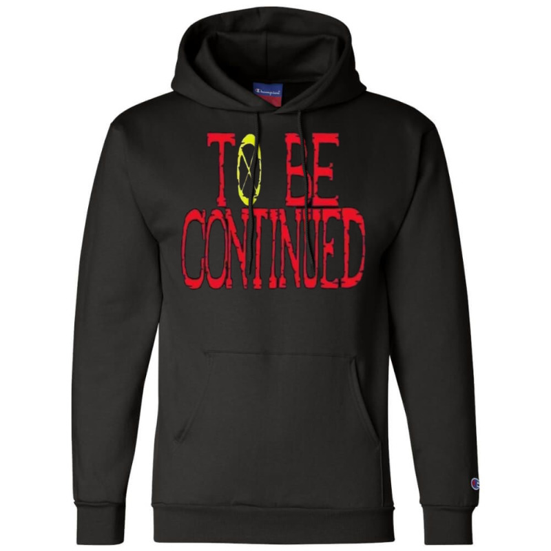 Custom To Be Continued One Piece Champion Hoodie By Acoy Artistshot