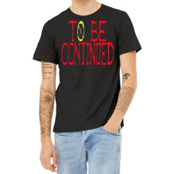 Custom To Be Continued One Piece Heather T Shirt By Acoy Artistshot
