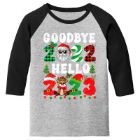 Goodbye 2022 Hello 2023 Merry Christmas Happy New Year 2023 Youth 3/4 Sleeve | Artistshot