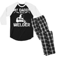 My Daddy Is A Welder Welding Girls Kids Boys Men's 3/4 Sleeve Pajama Set | Artistshot