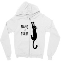 Cat Hang In There Zipper Hoodie | Artistshot