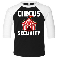 Circus Staff Security Gift Ringmaster Clown Pullover Hoodie Toddler 3/4 Sleeve Tee | Artistshot