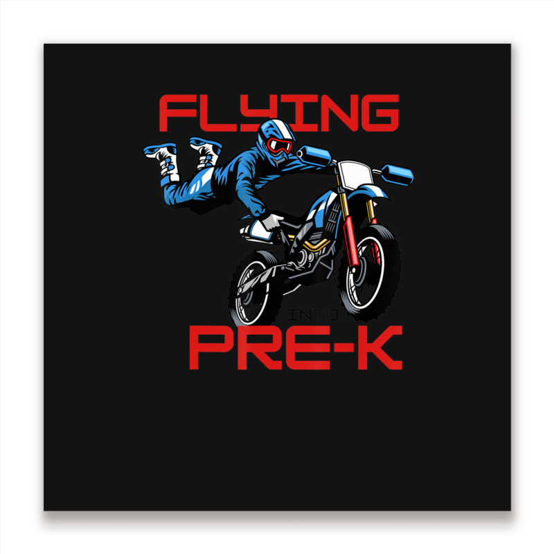 Flying Into Pre-k Pre-kindergarten Kids Dirt Bike (2) Metal Print Square | Artistshot