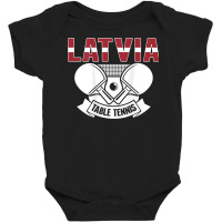 Latvia Table Tennis Lovers   Support Latvian Ping Pong Team T Shirt Baby Bodysuit | Artistshot