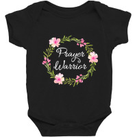 Inspirational, Prayer Warrior T-shirt. Faith Sayings Baby Bodysuit | Artistshot