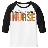 Leopard Infection Control Nurse Print For Nursing Student T Shirt Youth 3/4 Sleeve | Artistshot