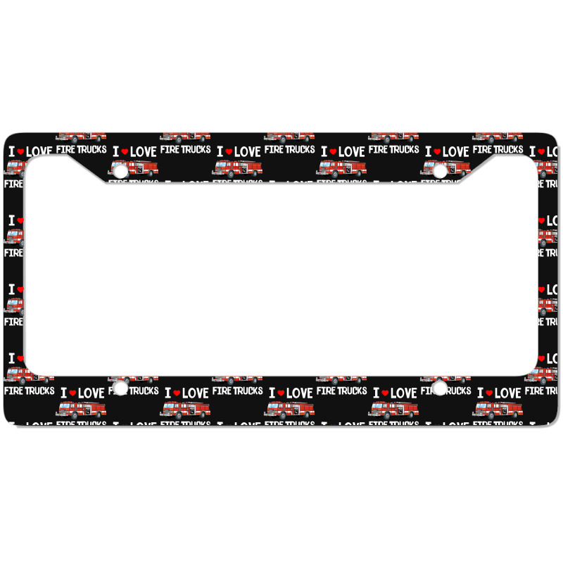 I Love Fire Trucks Toddler Kids License Plate Frame | Artistshot