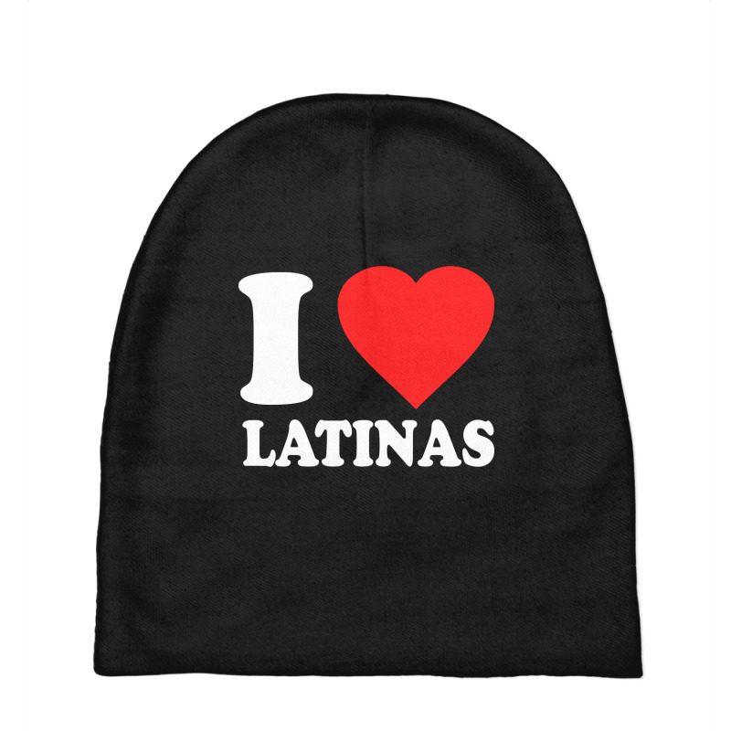 I Love Latinas Baby Beanies by bummercaught | Artistshot