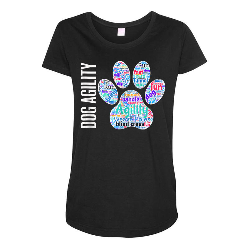 Fun Dog Agility Dog Agility Word Cloud, Paw Shape Maternity Scoop Neck T-shirt by rastyrocl | Artistshot