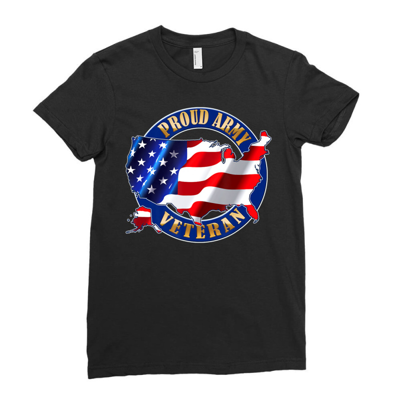 Army Veteran Proud To Be American Flag Pride Ladies Fitted T-Shirt by mckeebeckett3l9yxd | Artistshot