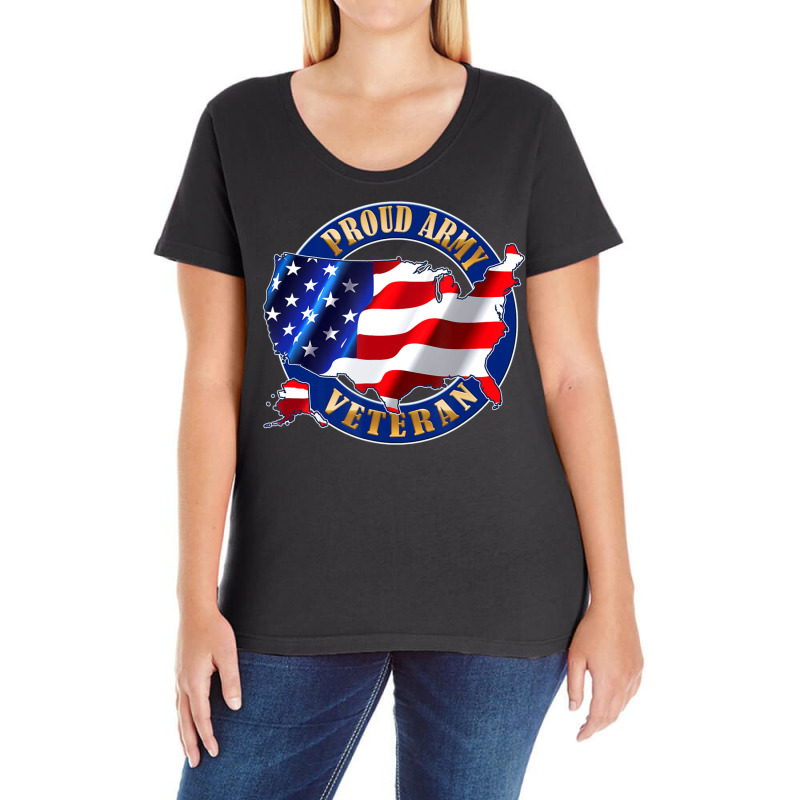 Army Veteran Proud To Be American Flag Pride Ladies Curvy T-Shirt by mckeebeckett3l9yxd | Artistshot