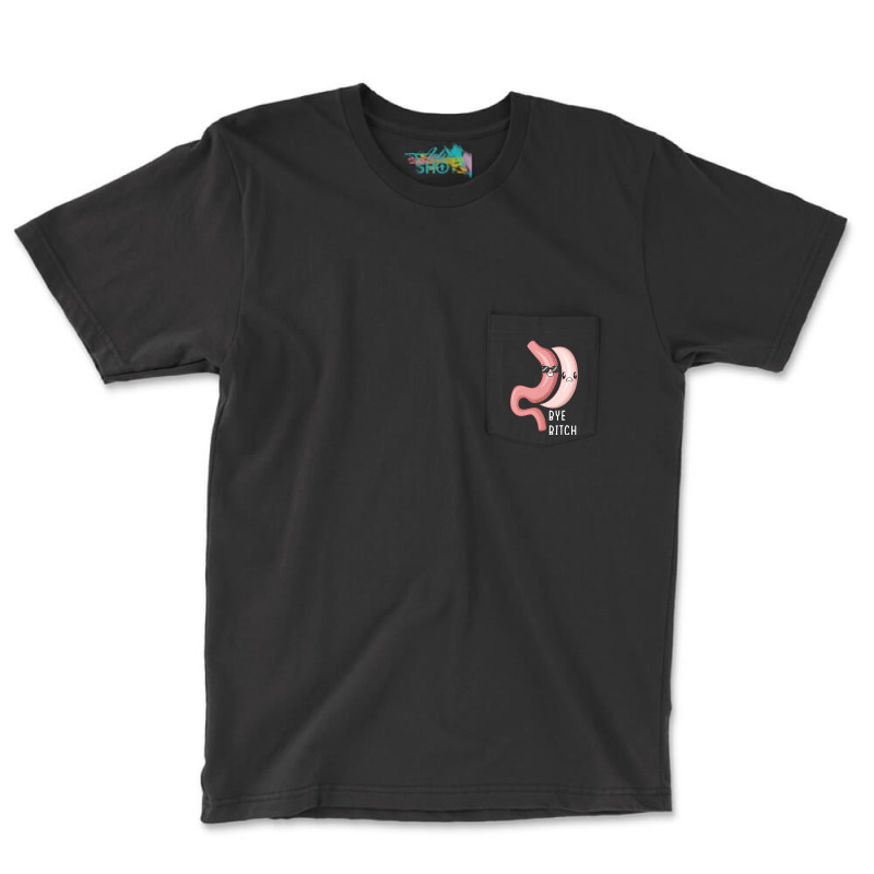 Gastric Sleeve Bye B.i.t.c.h Bariatric Surgery Medical Alert Pocket T-Shirt by Min06 | Artistshot