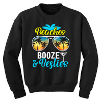 Girls Trip Women, Men Vegas Hawaii Beaches Booze And Besties Youth Sweatshirt | Artistshot