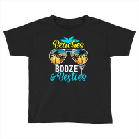 Girls Trip Women, Men Vegas Hawaii Beaches Booze And Besties Toddler T-shirt | Artistshot