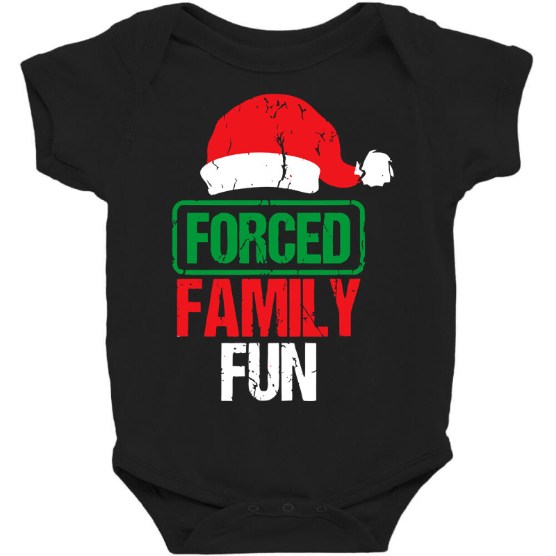 Forced Family Fun Sarcastic Adult Christmas Baby Bodysuit | Artistshot