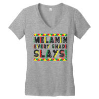 Melanin Every Shade Slays Love Your Skin Black Pride T Shirt Women's V-neck T-shirt | Artistshot