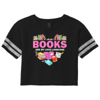 Books Are My Love Language Reading Lover Librarian Valentine Scorecard Crop Tee | Artistshot