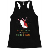 Easily Distracted By Dance And Book Ballet Book Racerback Tank | Artistshot