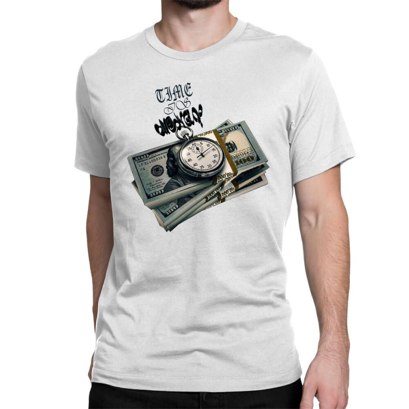 Time Is Money Classic T-shirt by goldenshop | Artistshot