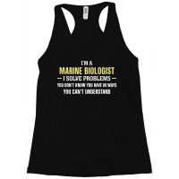 Marine Biologist I Solve Problems Funny Gift Racerback Tank | Artistshot