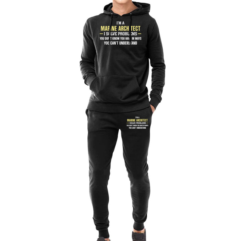 Marine Architect I Solve Problems Funny Gift Hoodie & Jogger set by thanchashop | Artistshot