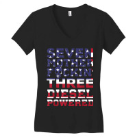 Seven Mother Fuckin' Three Diesel Powered Women's V-neck T-shirt | Artistshot