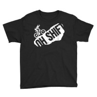 Oh Shift Mtb  Mtb T Shirt Youth Tee | Artistshot