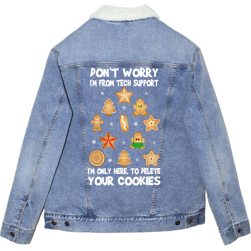 Funny Christmas Tech Support Don't Worry I M From Tech Support I'm Onl Unisex Sherpa-Lined Denim Jacket by poppyallen | Artistshot