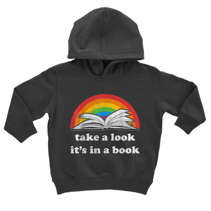 Take A Look It's In A Book Reading Vintage Retro Rainbow Toddler Hoodie by ReginaldLewisMay | Artistshot