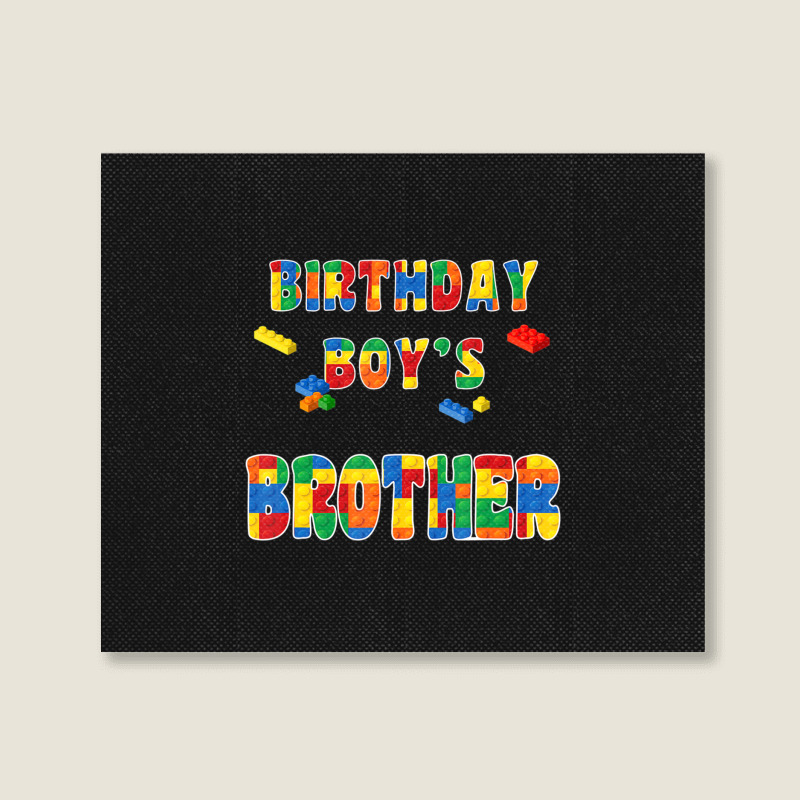 Building Block Brother Of The Birthday Boy Colorful Landscape Canvas Print | Artistshot