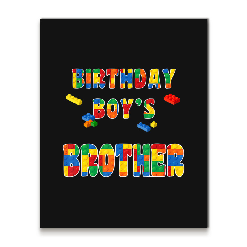 Building Block Brother Of The Birthday Boy Colorful Metal Print Vertical | Artistshot