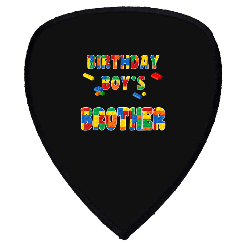 Building Block Brother Of The Birthday Boy Colorful Shield S Patch | Artistshot