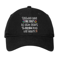 Sidewalk Chalk Bike Rides Ice Cream Swimming Late Nights Adjustable Cap | Artistshot